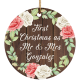 First Christmas As Mr & Mrs Gonzalez - Circle Ornament A