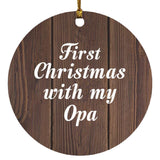 First Christmas With My Opa - Circle Ornament D
