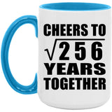 16th Anniversary Cheers To Square Root of 256 Years Together - 15oz Accent Mug Blue