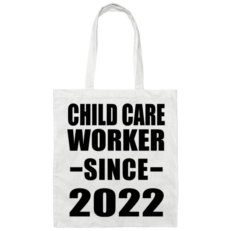 Child Care Worker Since 2022 - Tote Bag White