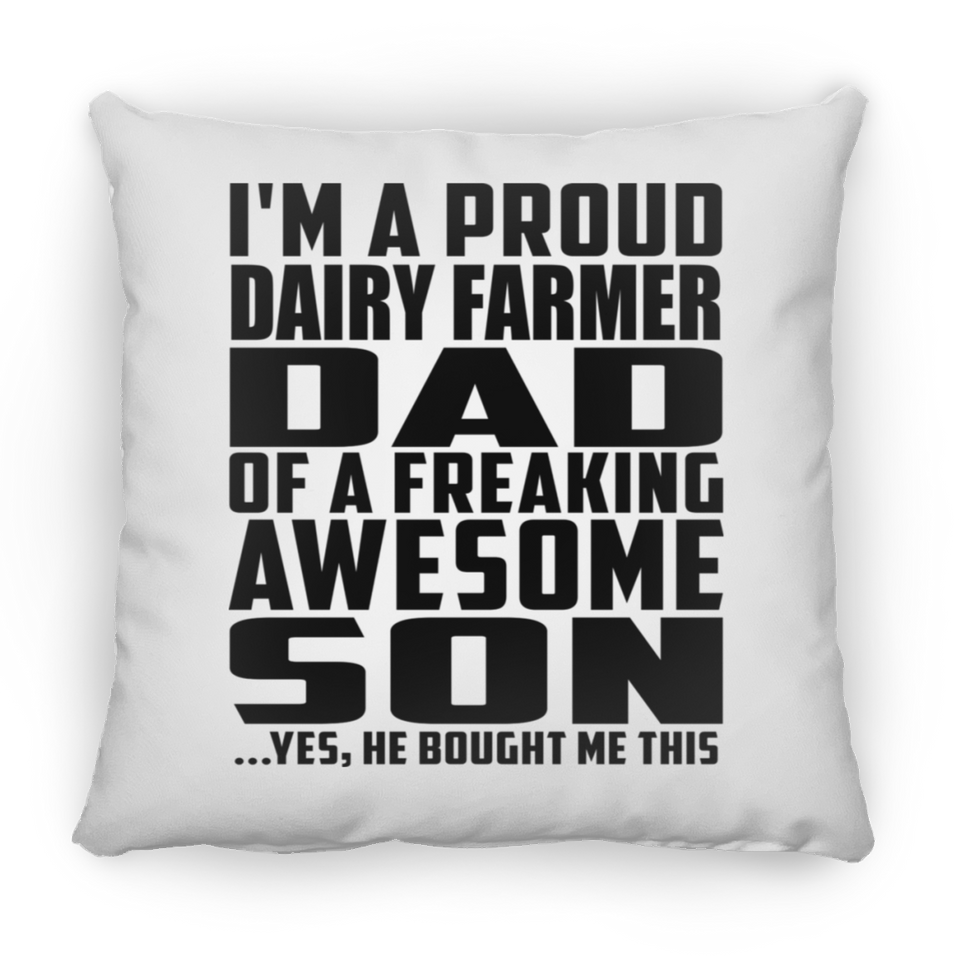 Proud Dairy Farmer Dad Of Awesome Son - Throw Pillow
