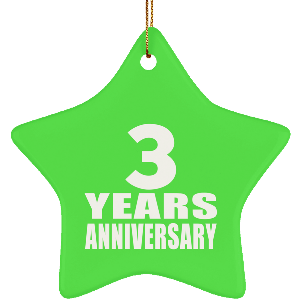 3rd Anniversary 3 Years - Star Ornament