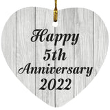 Happy 5th Anniversary 2022 - Heart Ornament F