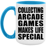 Collecting Arcade Games Makes Life Special - 15oz Accent Mug Blue