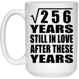 16th Anniversary Square Root of 256 Years Still In Love - 15oz Coffee Mug