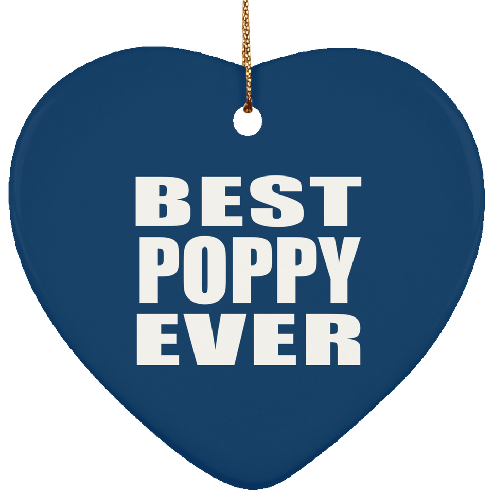 Best Poppy Ever - Heart Ornament