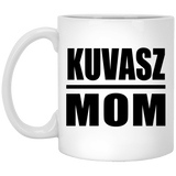 Kuvasz Mom - 11oz Coffee Mug