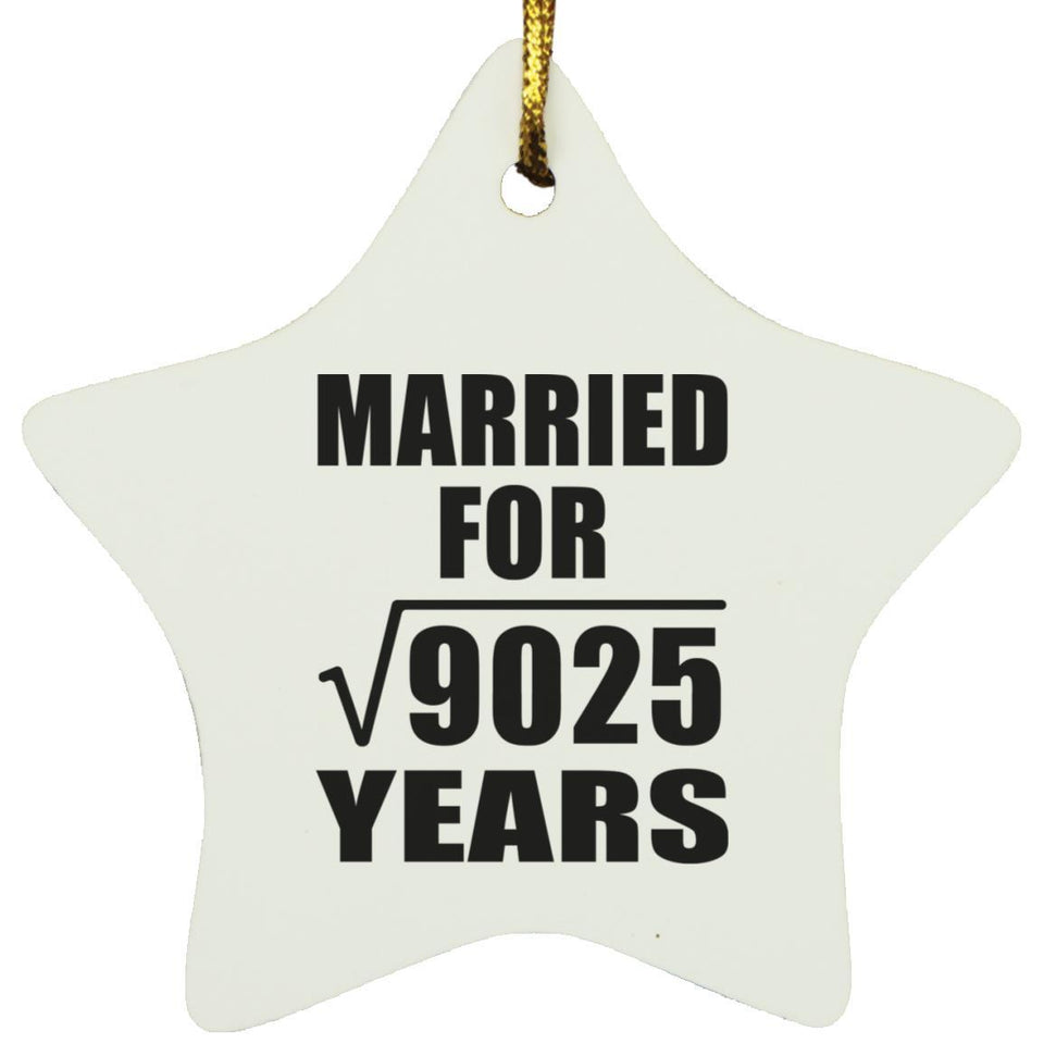 95th Anniversary Married For Square Root of 9025 Years - Star Ornament