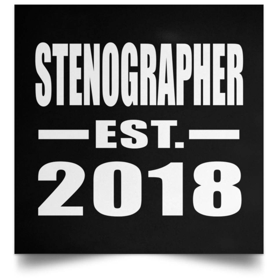 Stenographer Established EST. 2018 - Poster Square