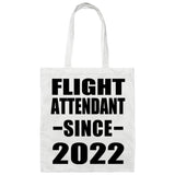 Flight Attendant Since 2022 - Tote Bag White