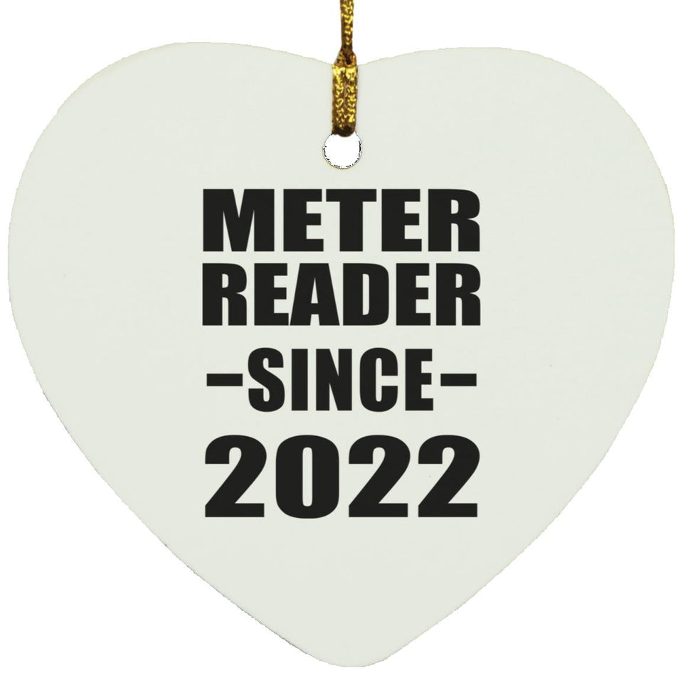 Meter Reader Since 2022 - Heart Ornament