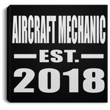 Aircraft Mechanic Established EST. 2018 - Canvas Square