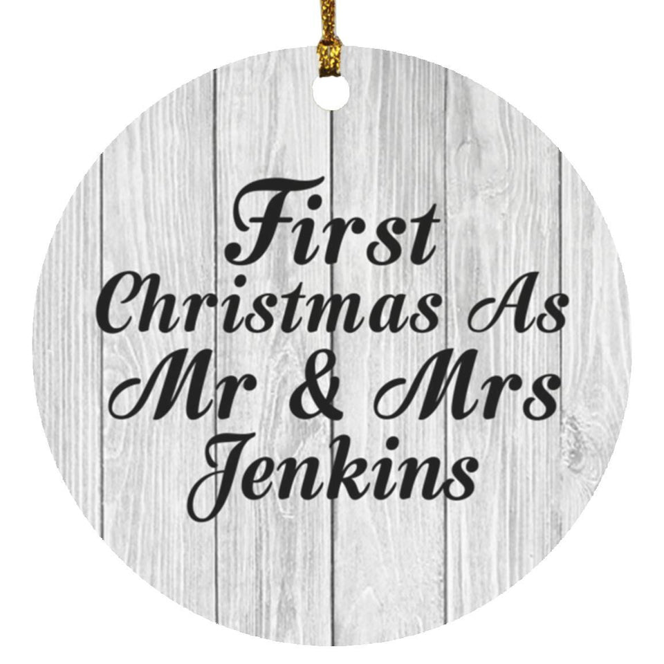 First Christmas As Mr & Mrs Jenkins - Circle Ornament F