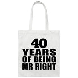 40th Anniversary 40 Years Of Being Mr Right - Tote Bag White