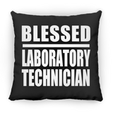 Blessed Laboratory Technician - Throw Pillow Black