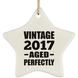 7th Birthday Vintage 2017 Aged Perfectly - Star Ornament