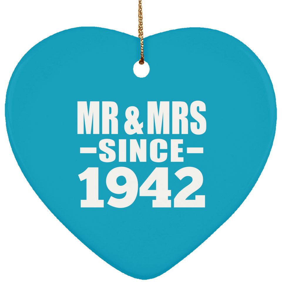 82nd Anniversary Mr & Mrs Since 1942 - Heart Ornament