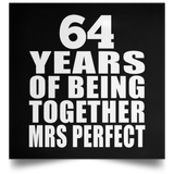 64th Anniversary 64 Years Of Being Mrs Perfect - Poster Square