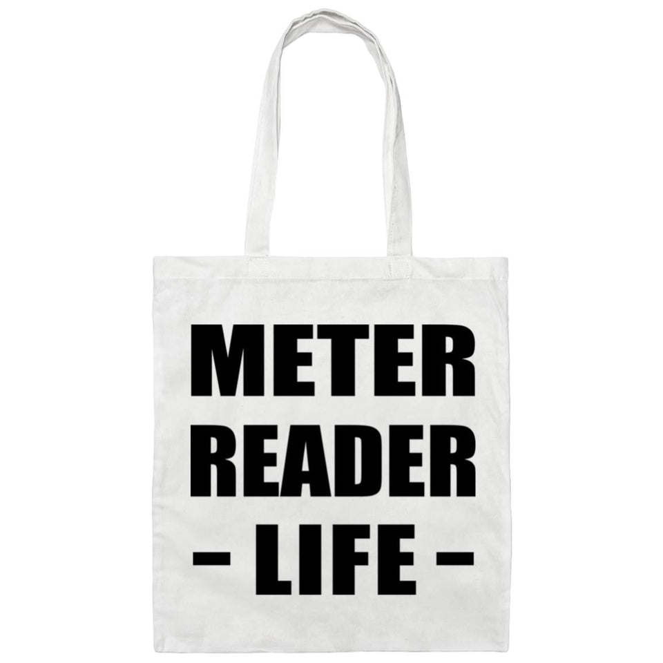 Meter Reader Life - Tote Bag White