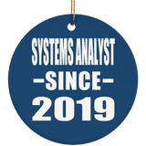 Systems Analyst Since 2019 - Circle Ornament