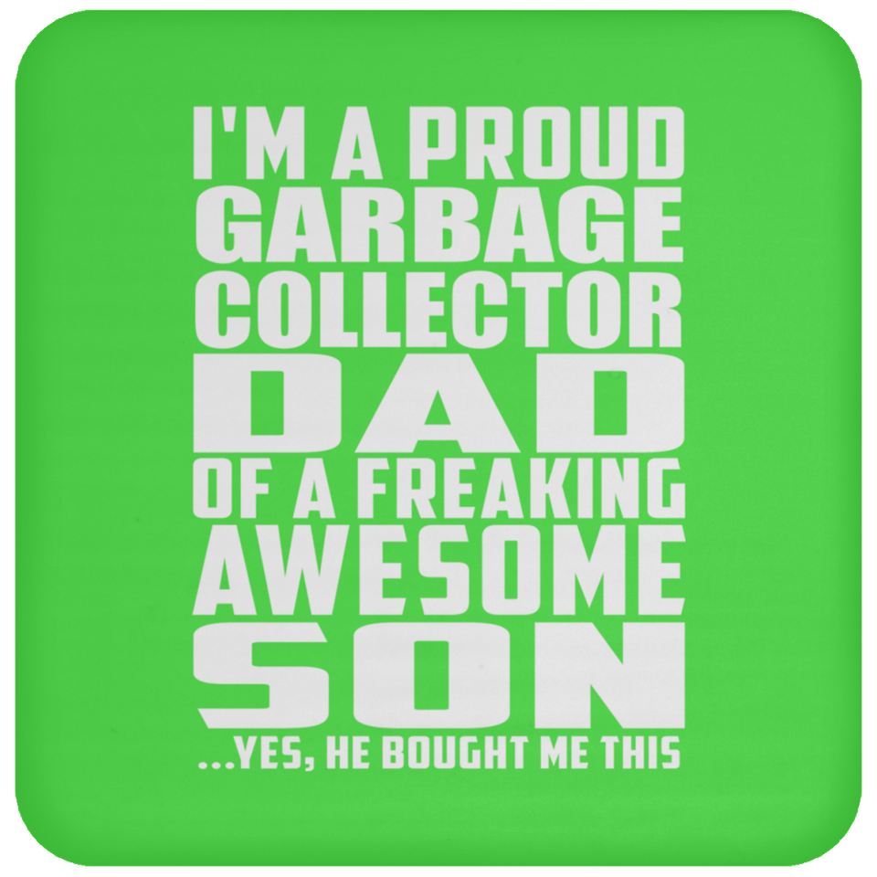 Proud Garbage Collector Dad Of Awesome Son - Drink Coaster