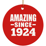 100th Birthday Amazing Since 1924 - Circle Ornament