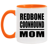 Redbone Coonhound Mom - 11oz Accent Mug Orange