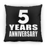 5th Anniversary 5 Years - Throw Pillow Black