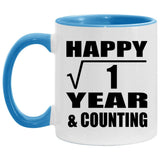 Happy 1st Anniversary Square Root of 1 Year & Counting - 11oz Accent Mug Blue