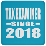 Tax Examiner Since 2018 - Drink Coaster