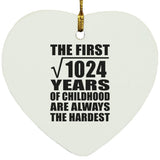 32nd Birthday Square Root of 1024 Years of Childhood - Heart Ornament