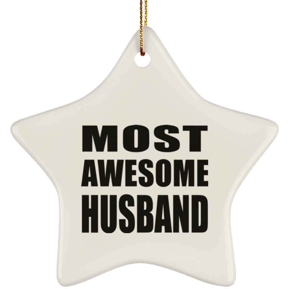 Most Awesome Husband - Star Ornament