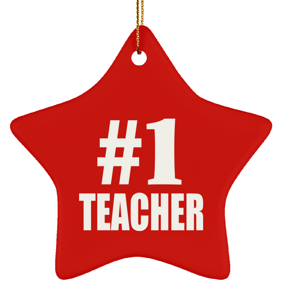 Number One #1 Teacher - Star Ornament