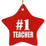 Number One #1 Teacher - Star Ornament