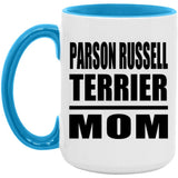 Parson Russell Terrier Mom - 15oz Accent Mug Blue