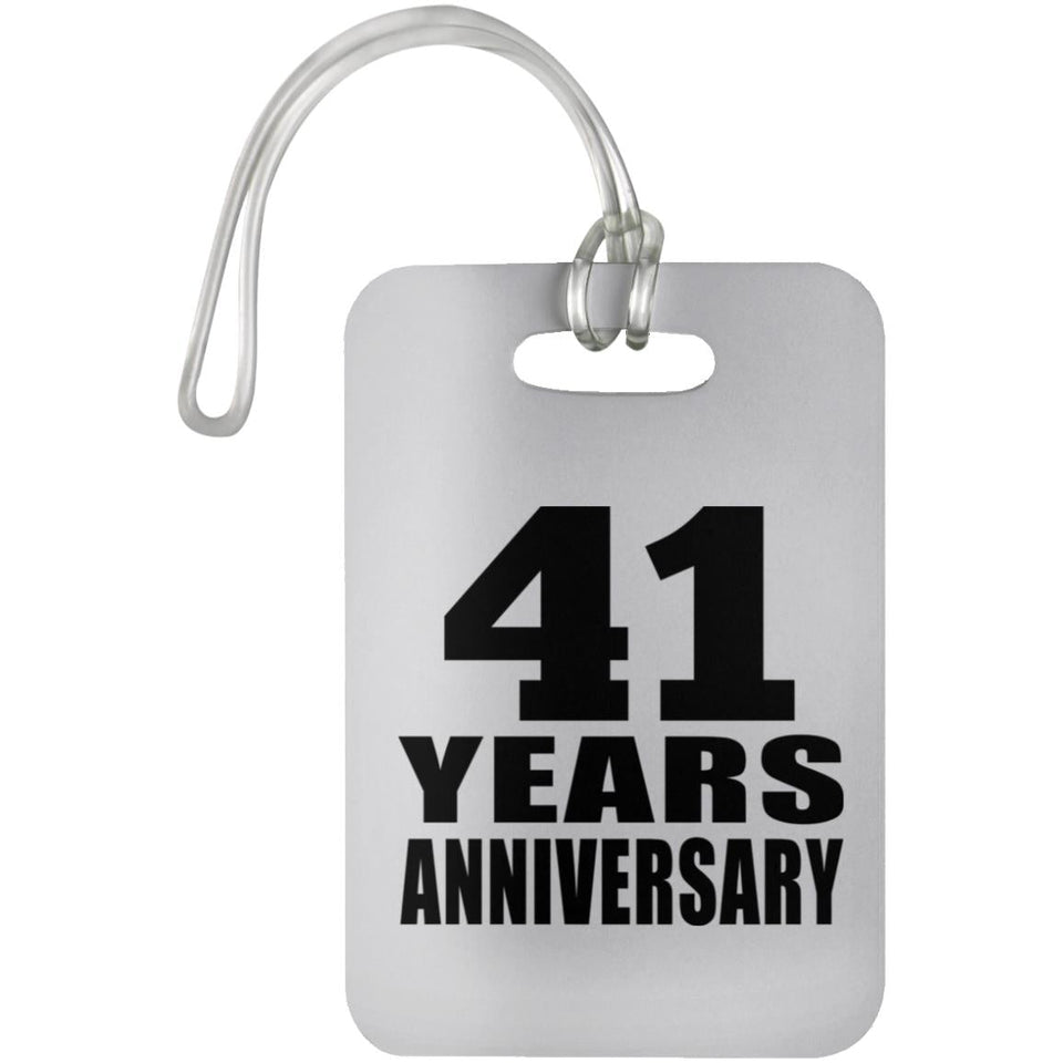 41st Anniversary 41 Years Anniversary - Luggage Bag Tag