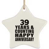 Happy 39th Anniversary 39 Years & Counting - Star Ornament