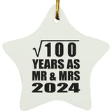 10th Anniversary Square Root of 100 Years As Mr & Mrs 2024 - Star Ornament