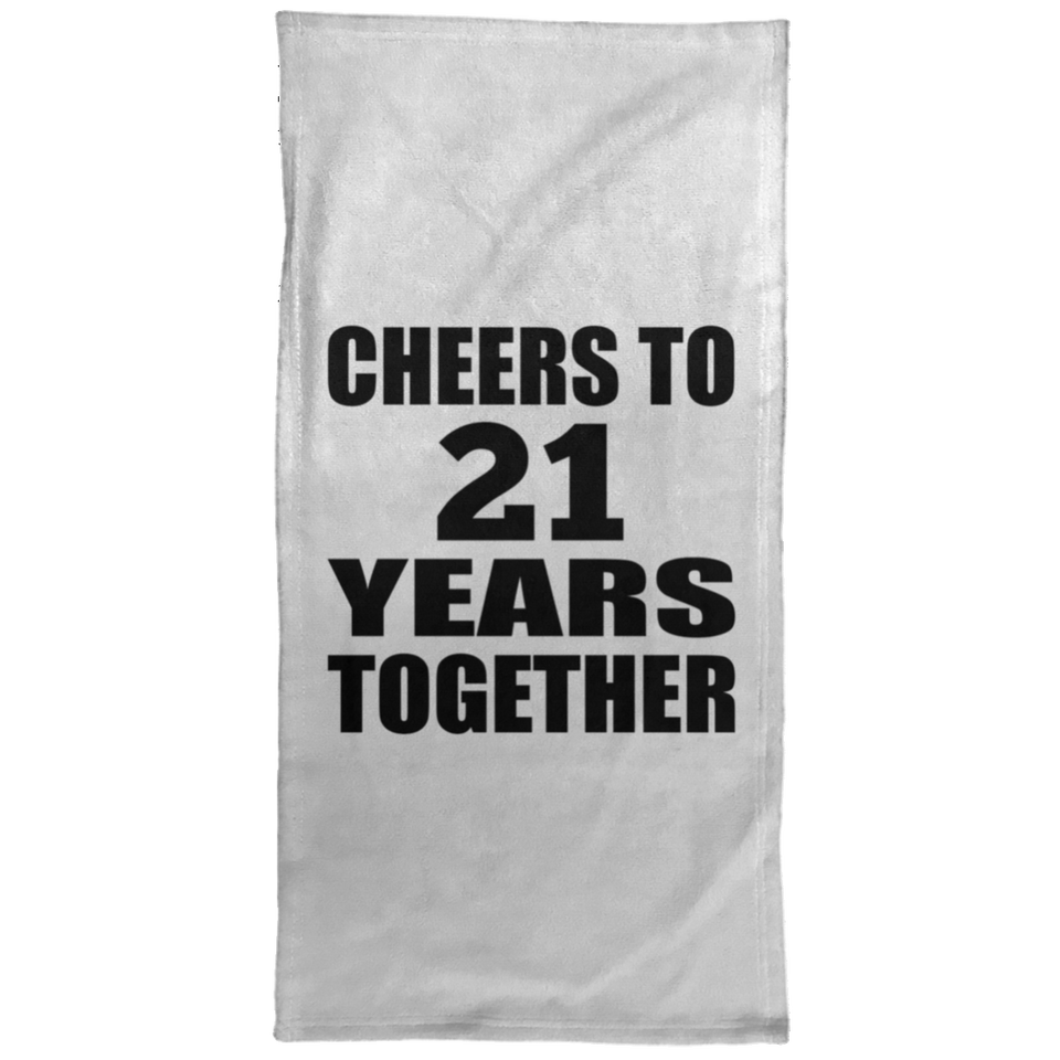 21st Anniversary Cheers To 21 Years Together - Hand Towel