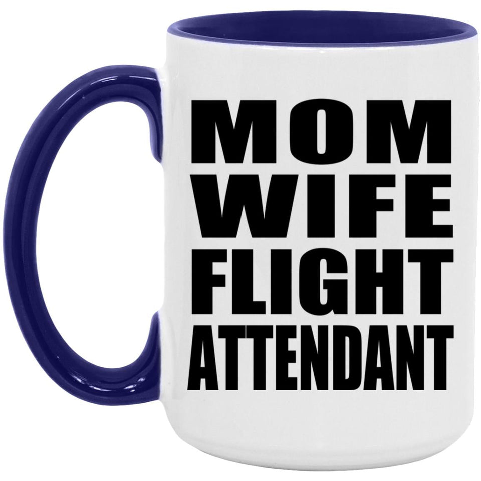 Mom Wife Flight Attendant - 15oz Accent Mug Purple