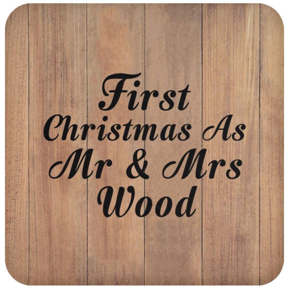 First Christmas As Mr & Mrs Wood - Drink Coaster C