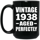 86th Birthday Vintage 1938 Aged Perfectly - 15oz Coffee Mug Black