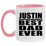 Justin Best Dad Ever - 11oz Accent Mug Pink