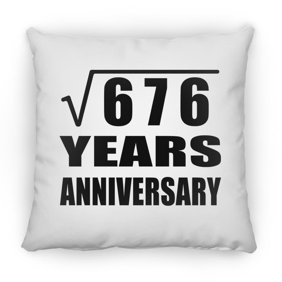 26th Anniversary Square Root of 676 Years Anniversary - Throw Pillow