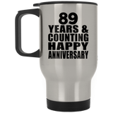 Happy 89th Anniversary 89 Years & Counting - Silver Travel Mug