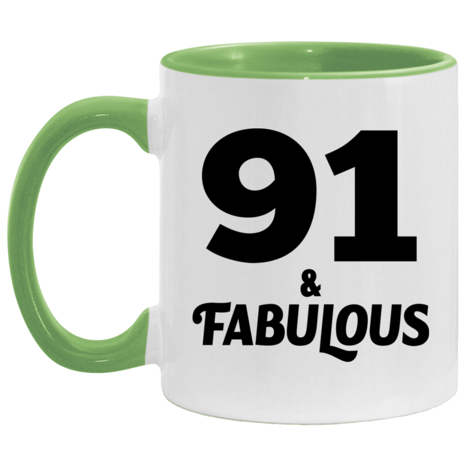 91st Birthday 91 & Fabulous - 11oz Accent Mug Green