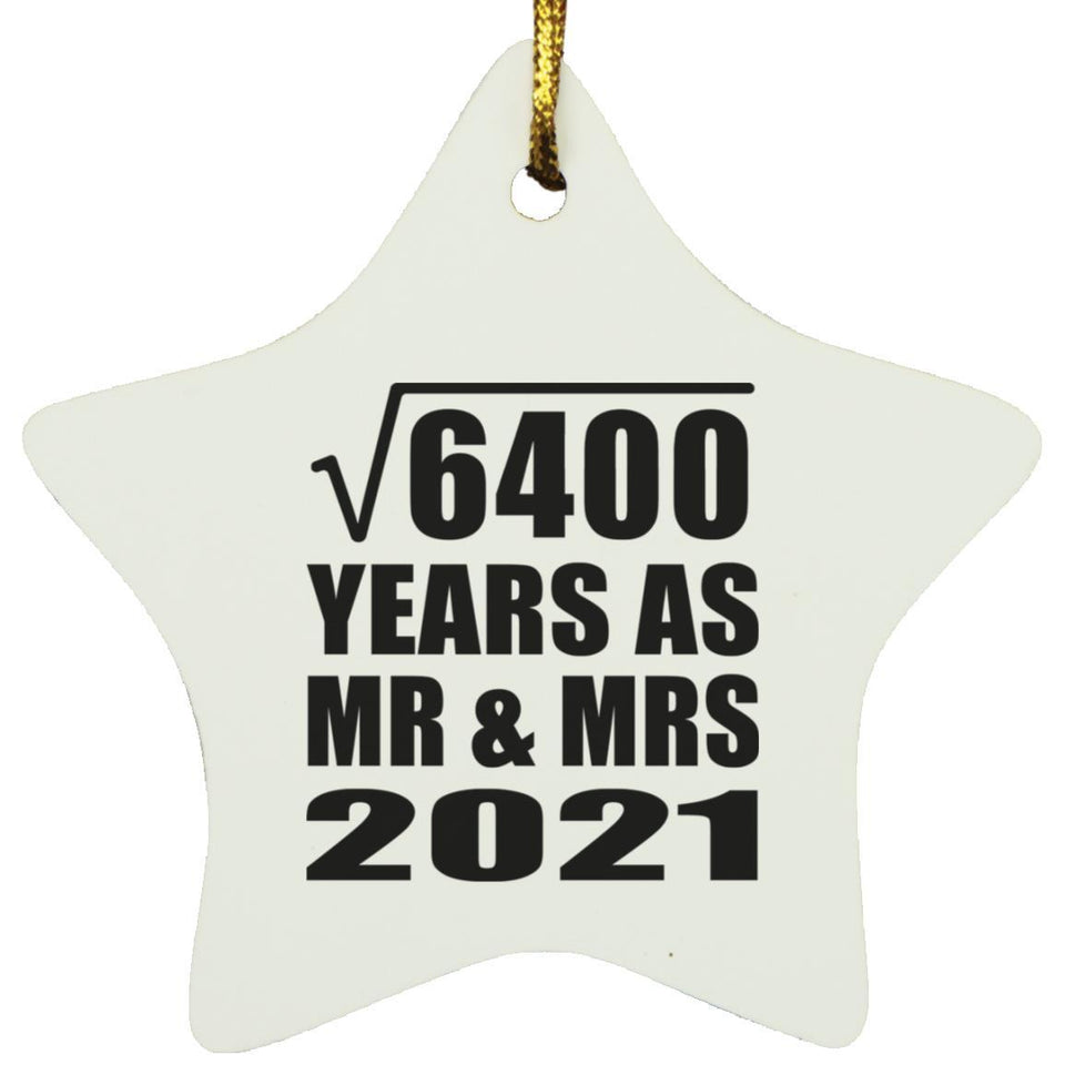 80th Anniversary Square Root of 6400 Years As Mr & Mrs 2021 - Star Ornament