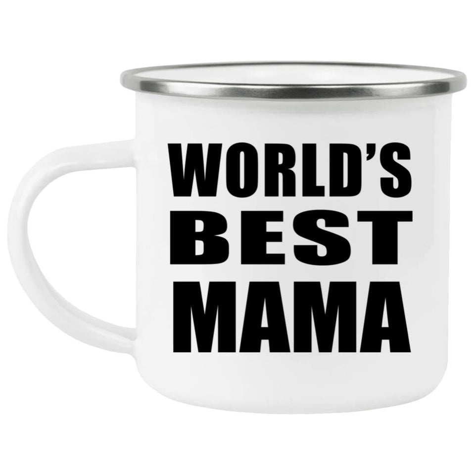 World's Best Mama - 12oz Camping Mug
