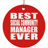 Best Social Community Manager Ever - Circle Ornament