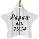 Papaw Established Est. 2024 - Star Ornament F
